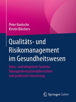 cover image of Qualitäts- und Risikomanagement im Gesundheitswesen